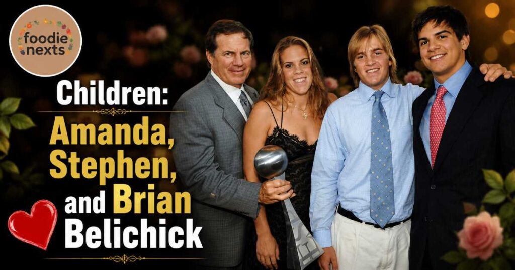 Children: Amanda, Stephen, and Brian Belichick